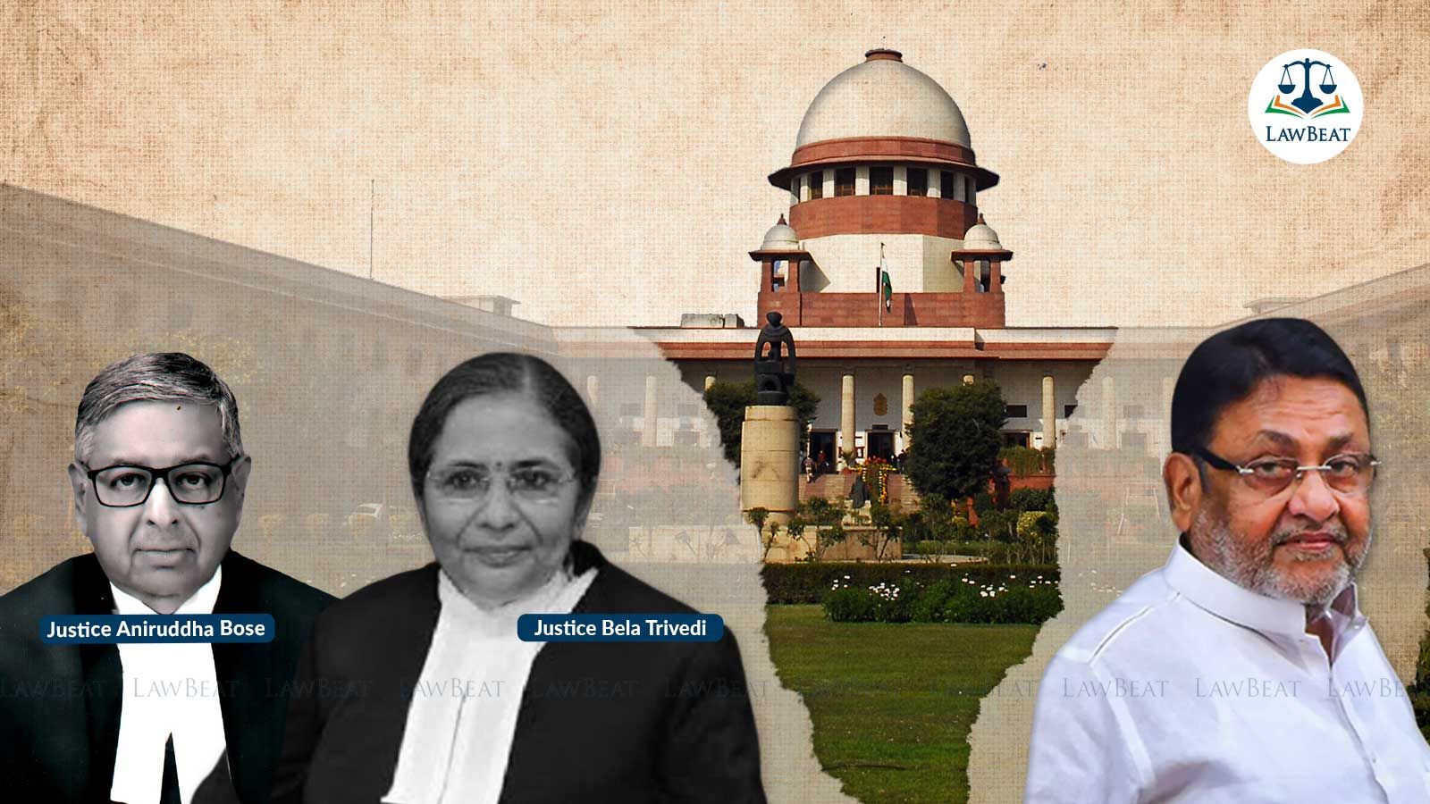 Supreme Court grants two months medical bail to Nawab Malik Supreme Court grants two months medical bail to Nawab Malik